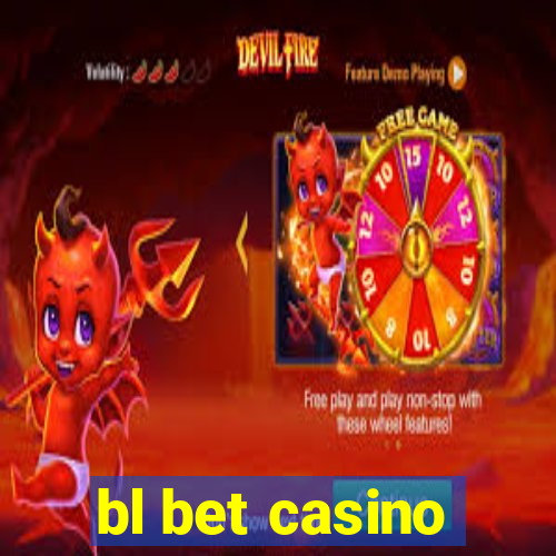 bl bet casino